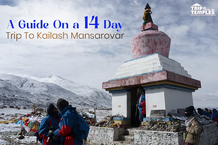 A Guide On A 14 Day Trip To Kailash Mansarovar A Guide On A 14 Day Trip To Kailash Mansarovar