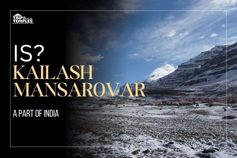 Why Kailash Mansarovar is not a part of India?: Tracing the reason behind the location of Mansarovar Kailash Why Kailash Mansarovar is not a part of India?: Tracing the reason behind the location of Mansarovar Kailash