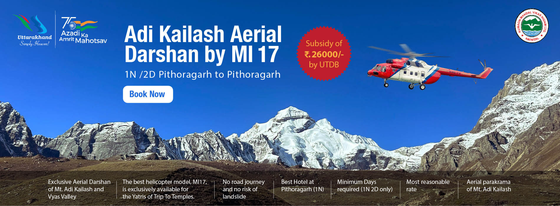 Adi Kailash Aerial Darshan by MI 17