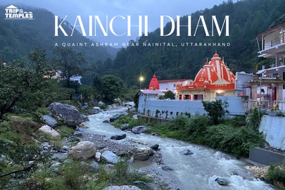 Kainchi Dham: A Quaint Ashram near Nainital, Uttarakhand