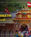 Badrinath Dham Travel Guide: History, Legend, How To Reach And Best Places To Visit 