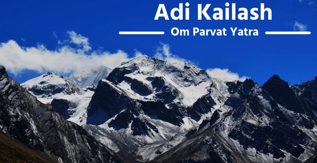 Can’t make it to Kailash Mansarovar, visit Adi Kailash