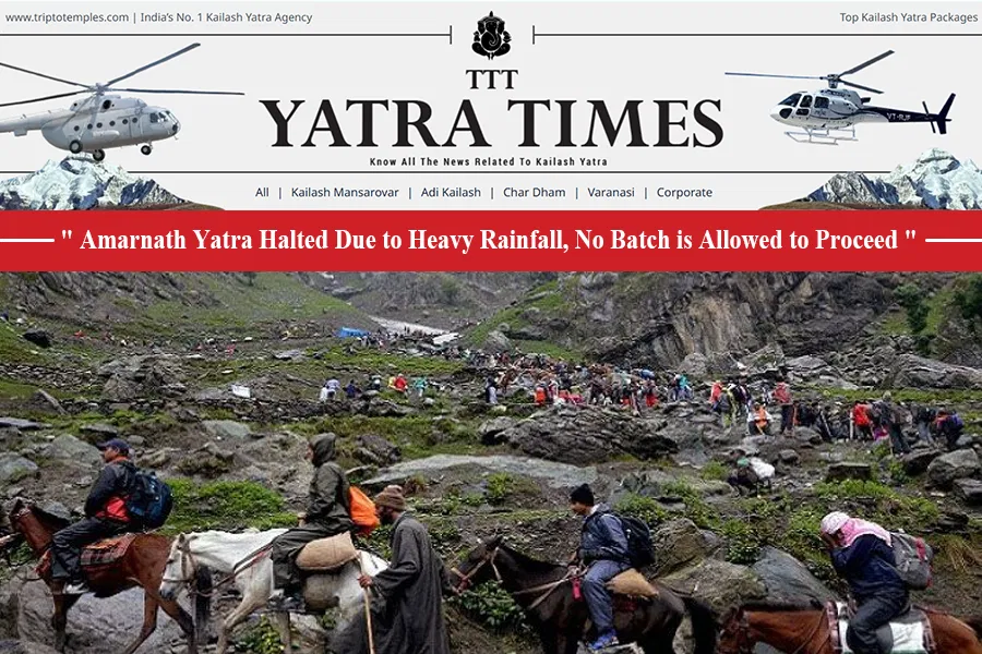 Amarnath Yatra 2025 Gets Suspended Due to Heavy Rainfall and Landslides Amarnath Yatra 2025 Gets Suspended Due to Heavy Rainfall and Landslides