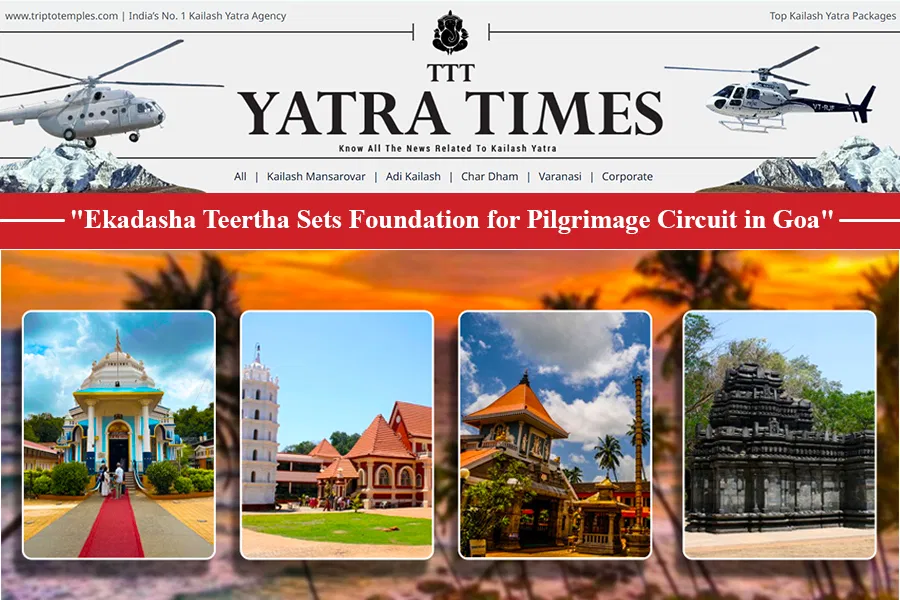 Ekadasha Teertha Yatra Will Transform Spiritual Tourism Landscape in Goa