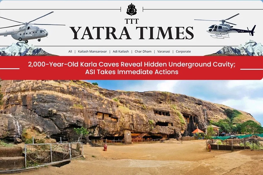 2,000-Year-Old Karla Caves Reveal Hidden Underground Cavity; ASI Takes Immediate Actions