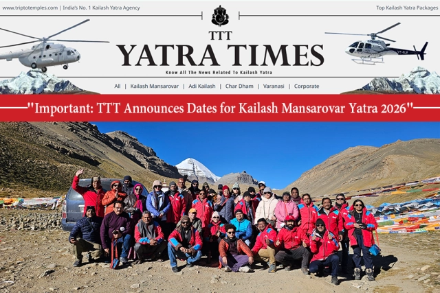 Kailash Mansarovar Yatra 2026 Dates Announced Ahead of Mahashivratri; Bookings Open at Trip To Temples Kailash Mansarovar Yatra 2026 Dates Announced Ahead of Mahashivratri; Bookings Open at Trip To Temples