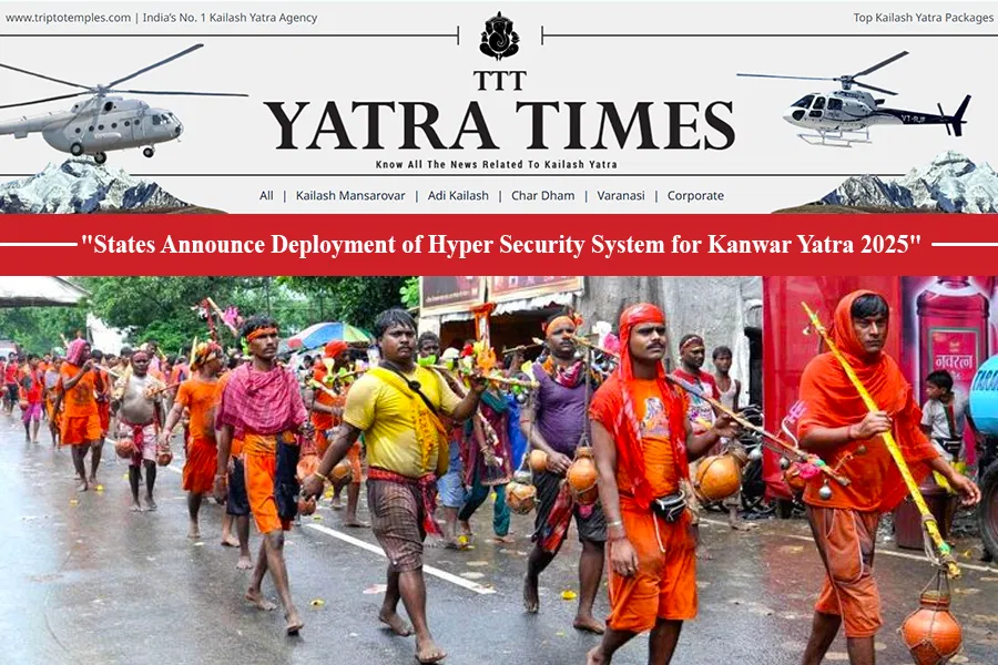 Advanced Safety Measures, Inter-District Coordination Overarches for a Safe Kanwar Yatra 2025