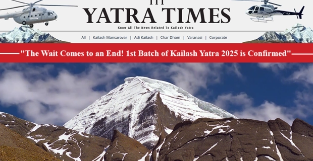 Mark the Date: ‘11th June 2025’, First Batch of Kailash Mansarovar Yatra 2025 is Confirmed for Shivbhakts