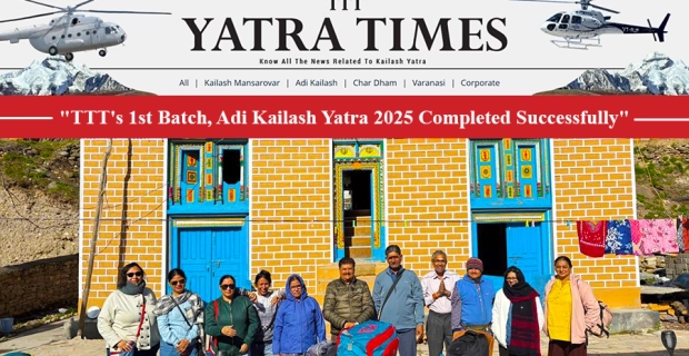 Trip To Temples’ First Batch of Adi Kailash Yatra 2025 is a Hit Trip To Temples’ First Batch of Adi Kailash Yatra 2025 is a Hit