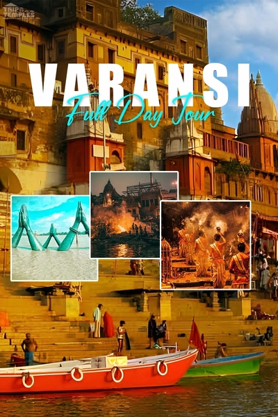 Varanasi Full Day Tour 