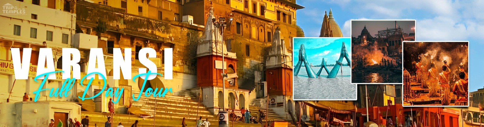 Varanasi Full Day Tour 