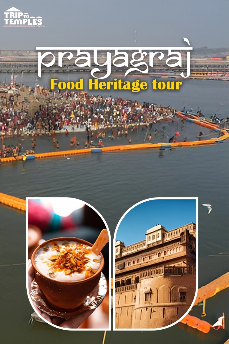 Prayagraj Heritage and Food