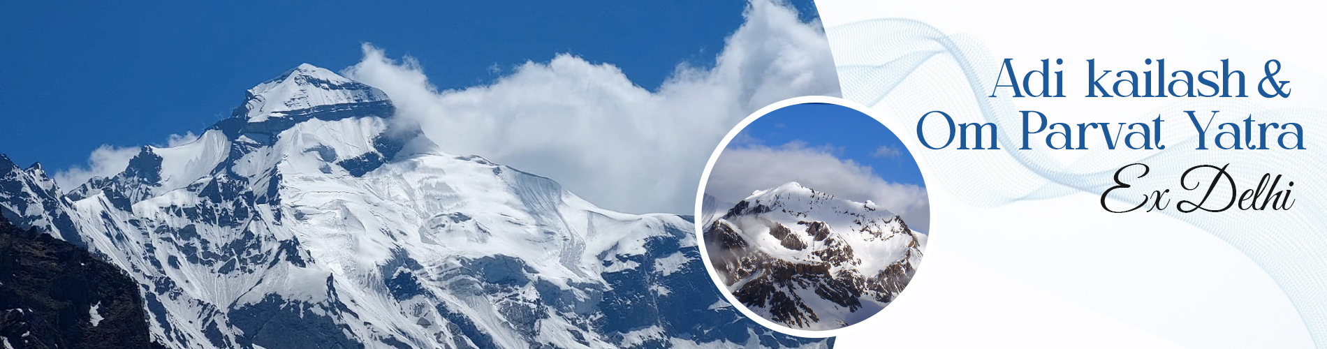 Adi Kailash and Om Parvat Yatra Ex Delhi
