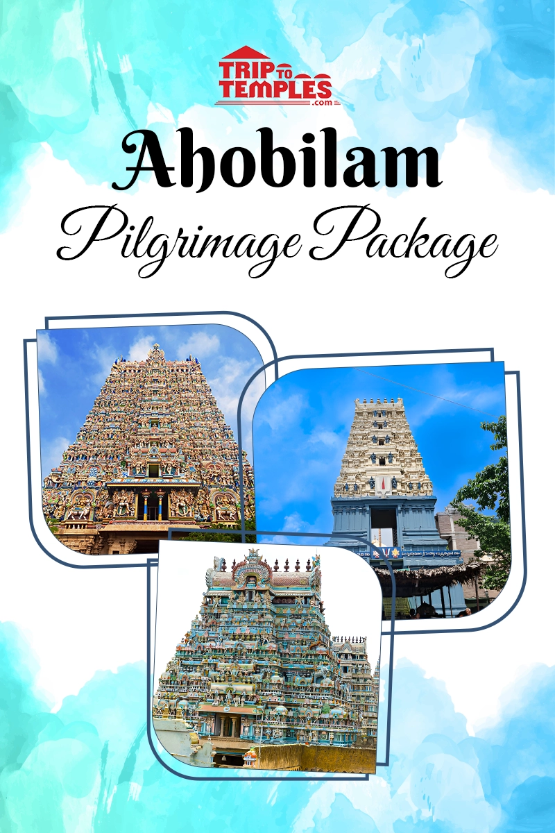 Ahobilam Pilgrimage Package