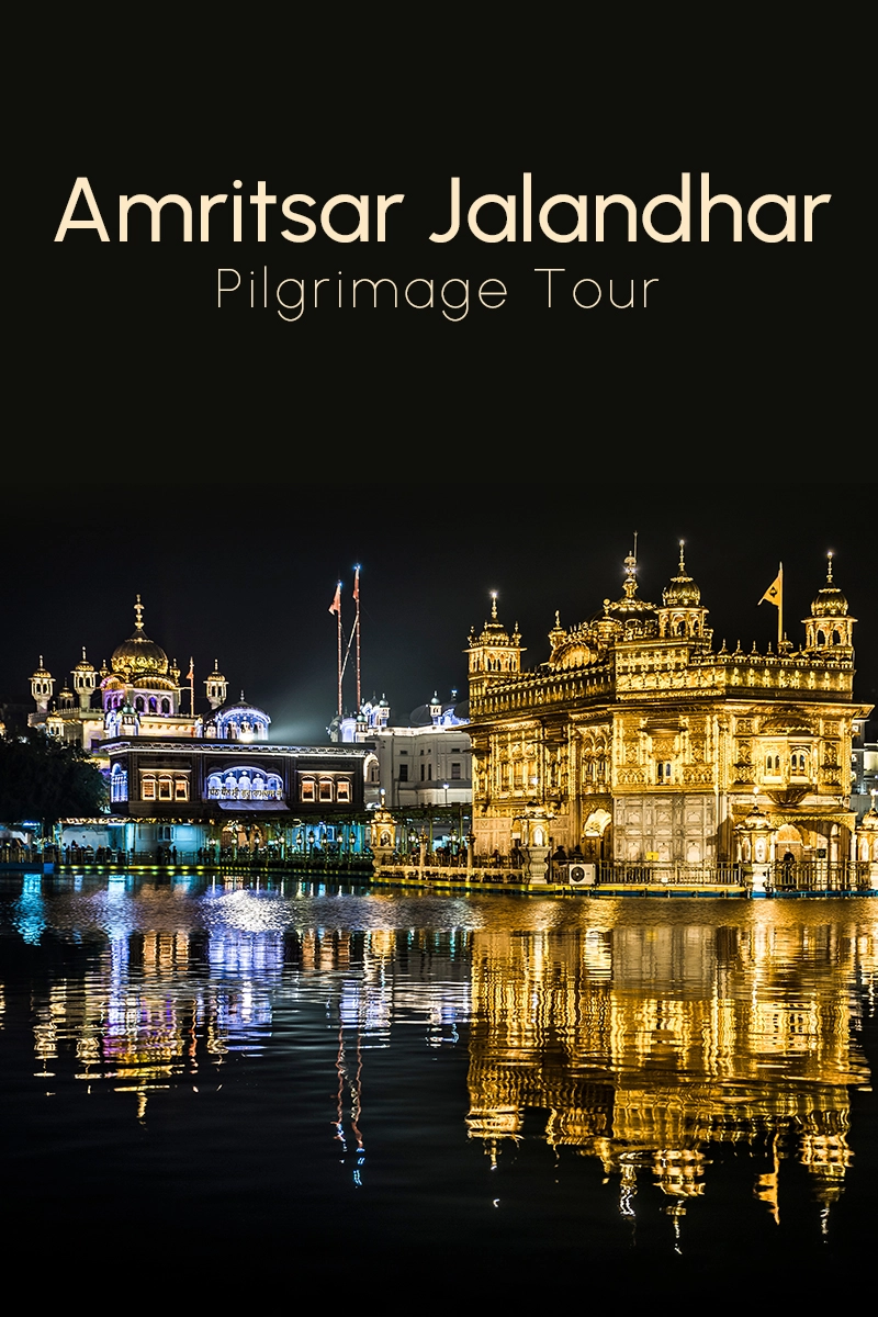 Amritsar Jalandhar Pilgrimage Tour