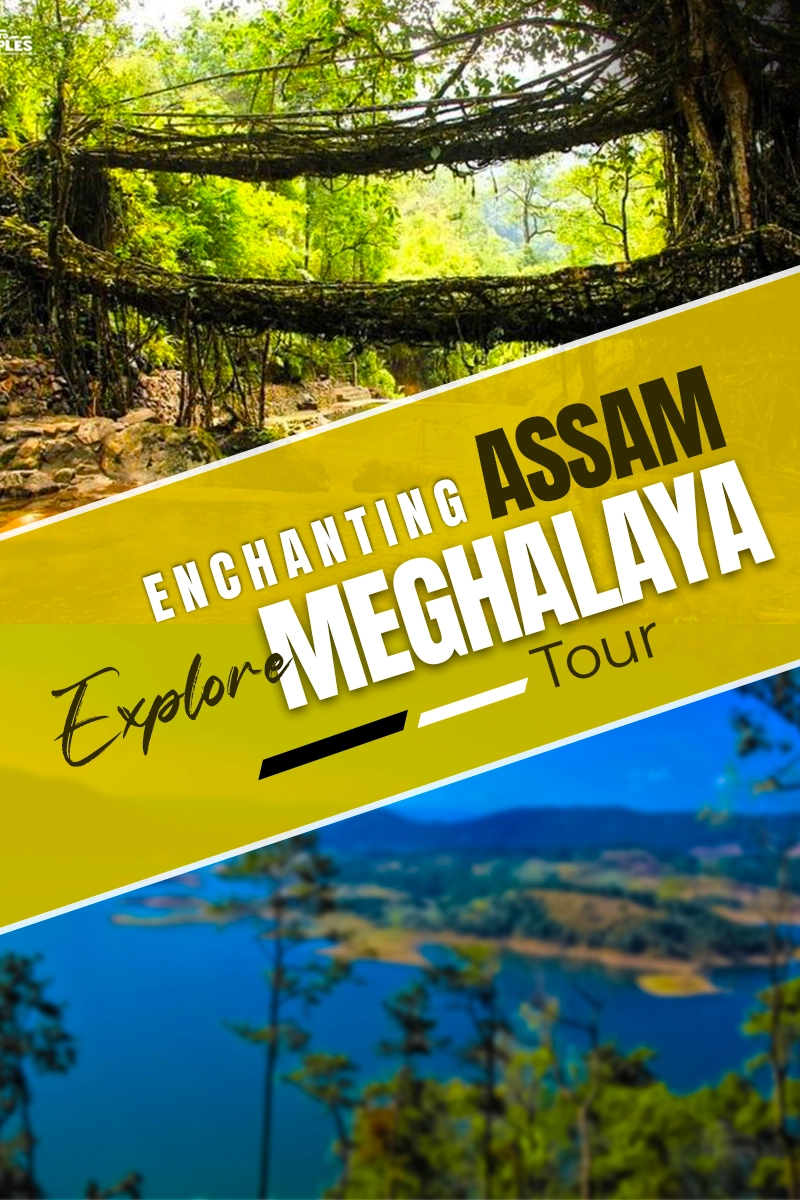 Assam Meghalaya Tour