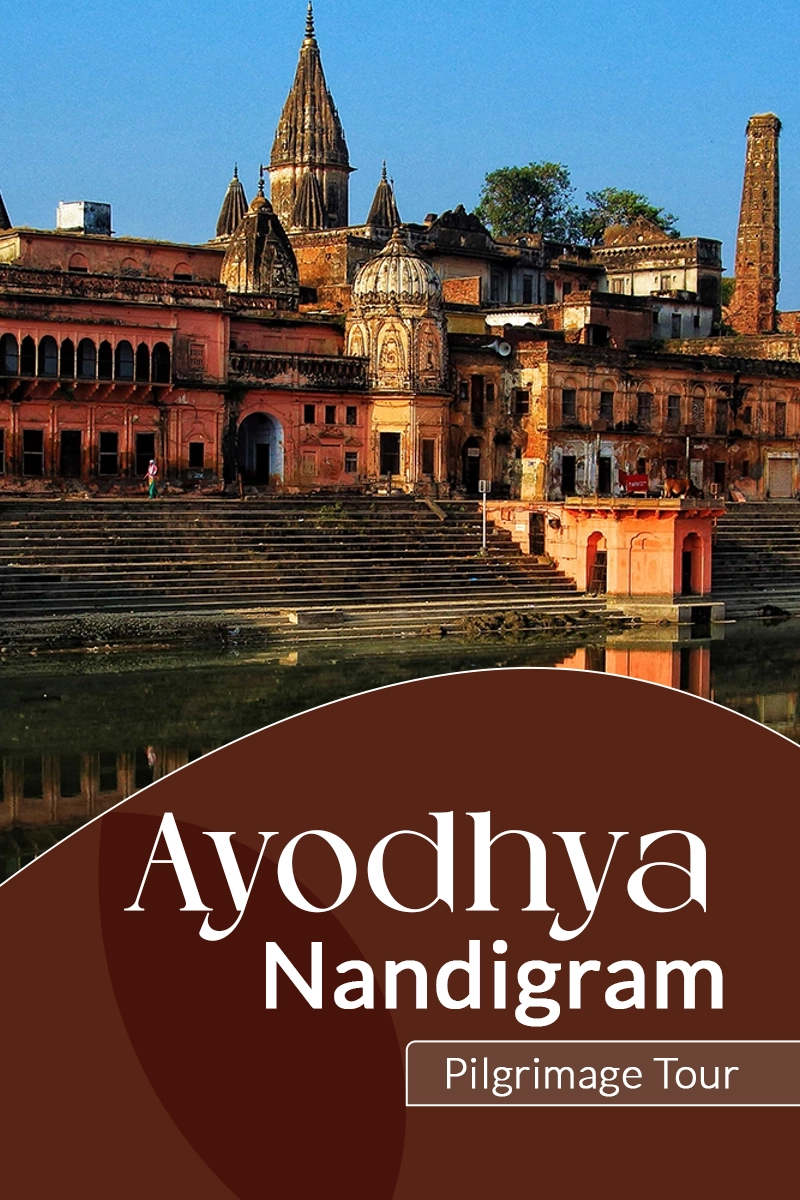 Ayodhya Nandigram Pilgrimage Tour