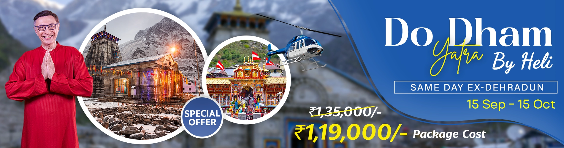 Do Dham Yatra Same Day by Helicopter ex Dehradun