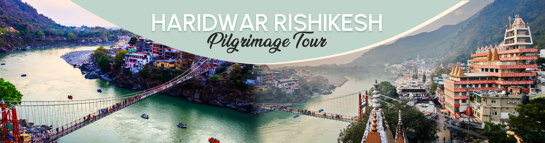 Haridwar Rishikesh Pilgrimage Tour