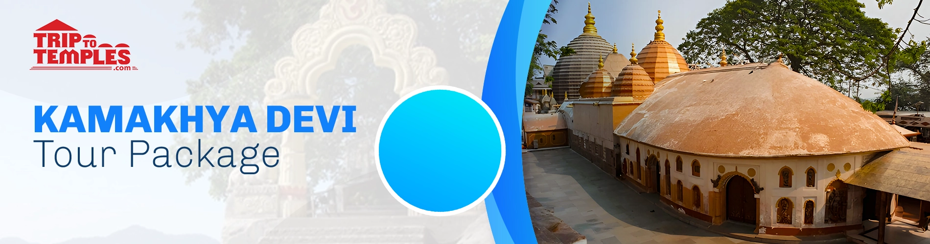 Kamakhya Devi Tour Package