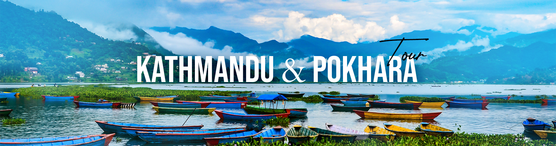 Kathmandu and Pokhara Tour