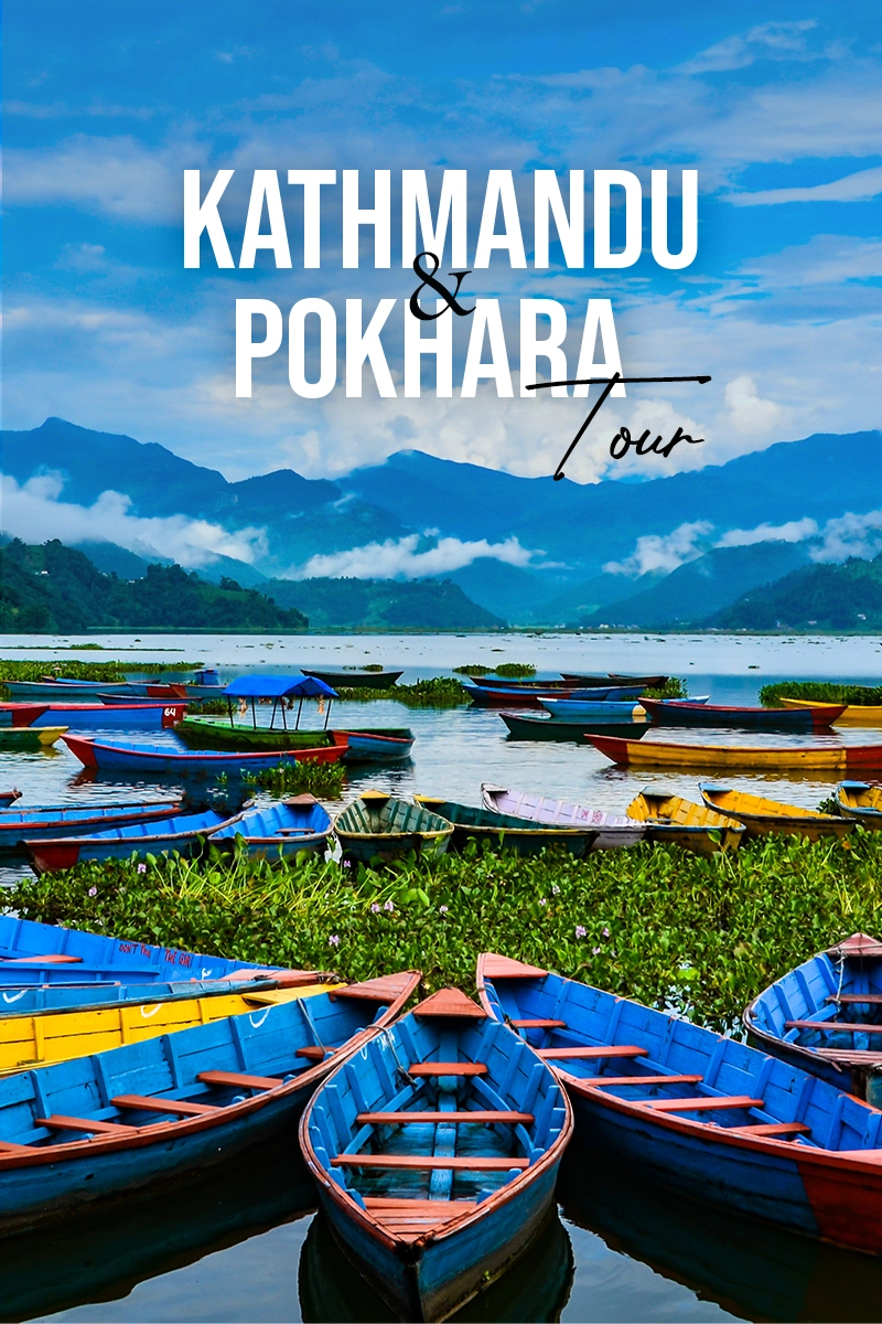 Kathmandu and Pokhara Tour