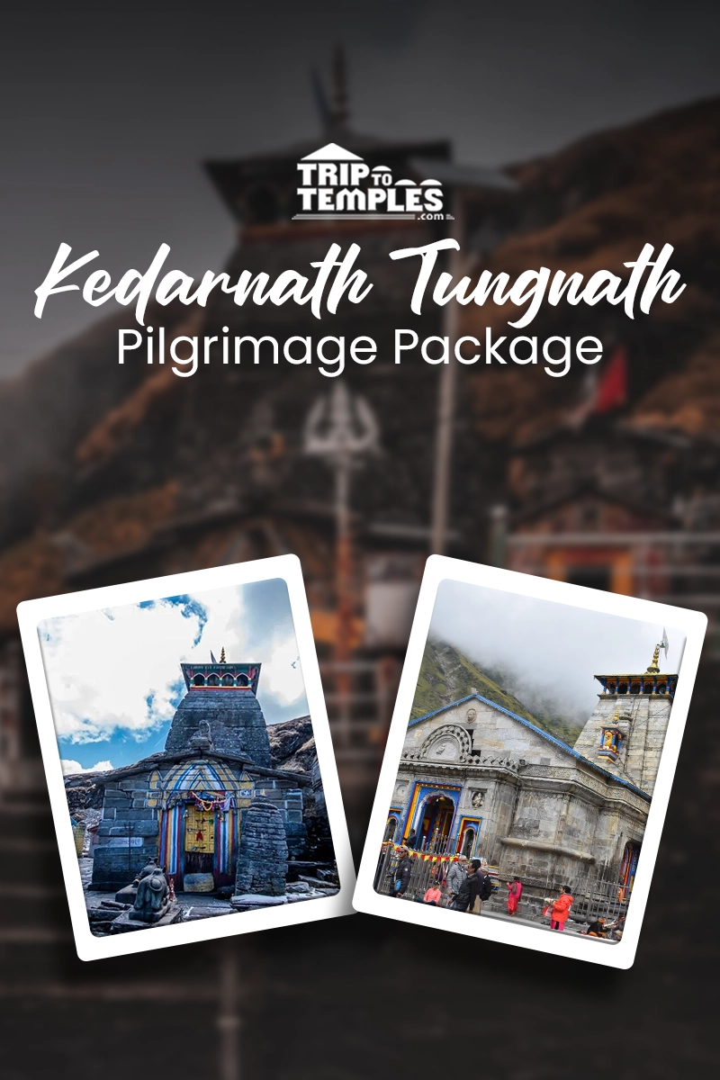 Kedarnath Tungnath Pilgrimage Package