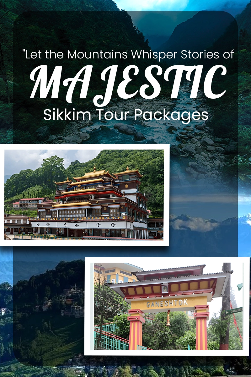 Majestic Sikkim Tour Package