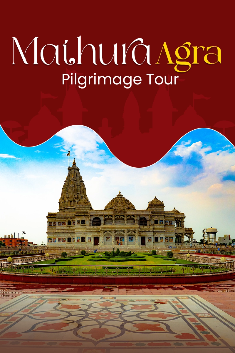 Mathura Agra Pilgrimage Tour