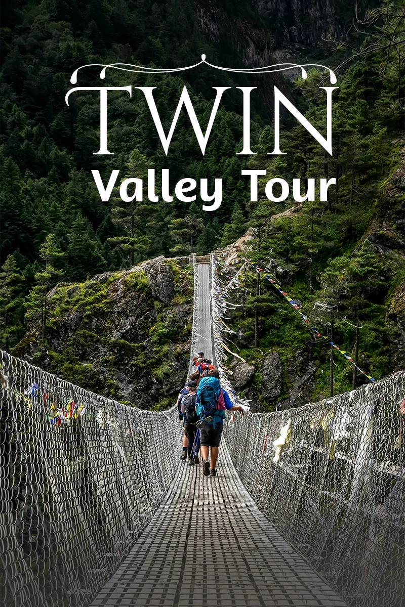 Twin Valley Tour Package