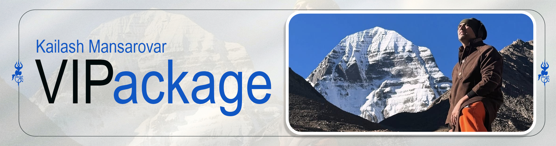 Kailash Mansarovar VIP Package