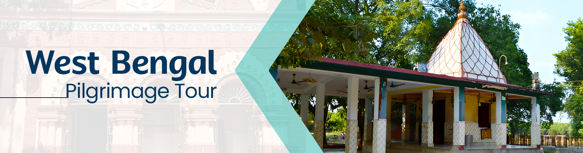 West Bengal Pilgrimage Tour West Bengal Pilgrimage Tour